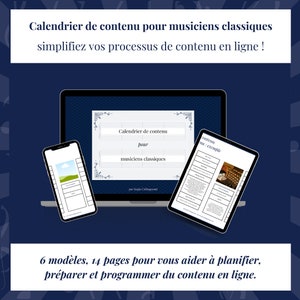Puede incluir: Una computadora port&aacute;til muestra una plantilla de calendario de contenido imprimible para m&uacute;sicos cl&aacute;sicos. La plantilla se titula "Calendrier de contenu pour musiciens classiques" e incluye una secci&oacute;n para "Contenu nu: exemple". El texto "6 mod&egrave;les, 14 pages pour vous aider &agrave; planifier, pr&eacute;parer et programmer du contenu en ligne." se muestra debajo de la computadora port&aacute;til.