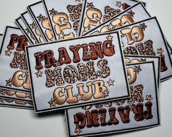 Praying Moms Club Iron-on patch - trucker hats / jean jacket accessories /Mother’s Day / Iron-on / patches / gift idea / diy