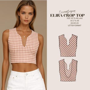 May include: A sleeveless, cropped top in a pink and white gingham pattern. The top has a deep V-neckline. The image also includes a pattern for the "ELIRA CROP TOP" in sizes XS to 4XL and US sizes 2 to 30.