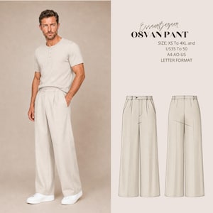 Könnte beinhalten: Ein beiges Henley-Shirt und eine weite Hose. Das Bild enthält eine technische Zeichnung der OSVAN PANT mit dem Text: SIZE: XS To 4XL and US35 To 50 A4-AO-US LETTER FORMAT. Die Hose hat einen Bund, Vorderfalten und seitliche Eingrifftaschen.