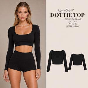 May include: A black long-sleeve crop top with a scoop neckline and matching shorts. The text reads EssaurBazaar DOTTIE TOP, SIZE: XS To 4XL and US 2 To 30, A4-AO-US LETTER FORMAT. The image includes a flat illustration of the top front and back.