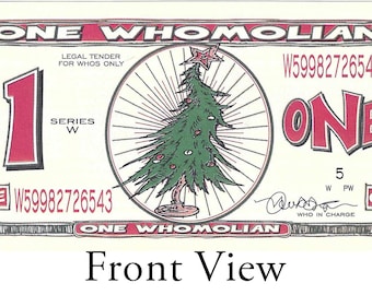 Grinch Movie Prop • Genuine Whomolian Dollar Bill - With COA
