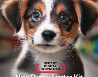 New Puppy Training Kit: Care & Training Printables (Digital Download)