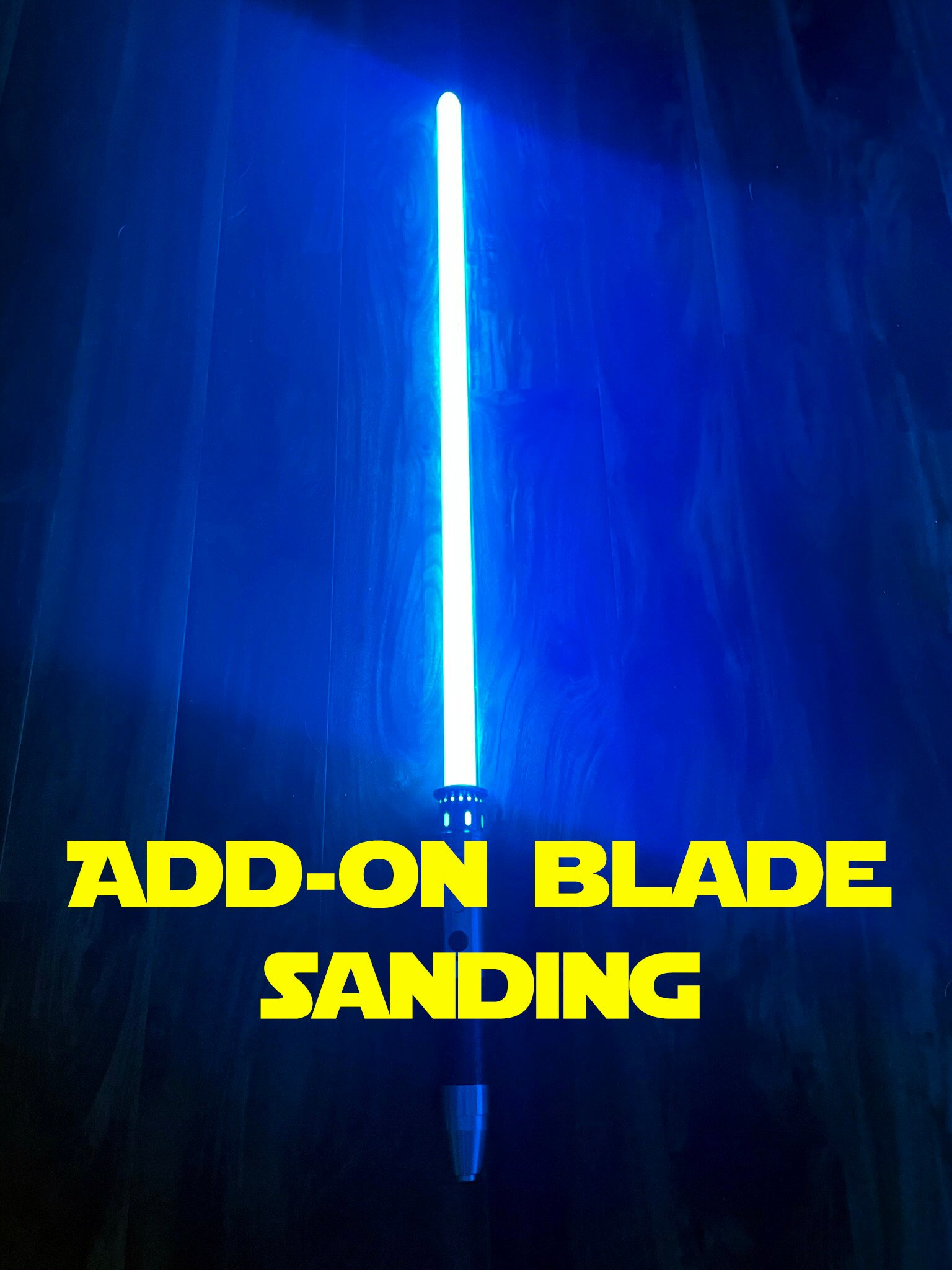 Add-On Sanding Service for Neopixel Blades