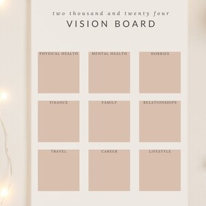 May include: A printable vision board template with nine blank squares for goals in categories such as physical health, mental health, hobbies, finance, family, relationships, travel, career, and lifestyle. The title of the board is "two thousand and twenty four VISION BOARD".