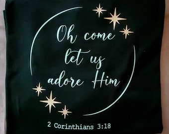 Oh Come Let Us Adore Him! - CHRISTMAS DESIGN