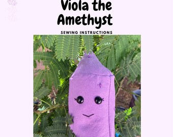 Viola der Amethyst Nähanleitung