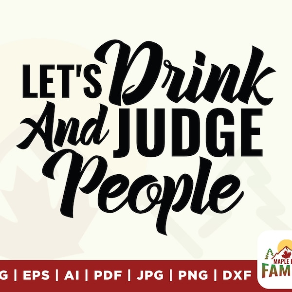 Lets Drink and Judge People svg, drinking svg, drunk girl svg, coconut svg, Files for Cricut, clipart, silhouette, Instant Digital Download