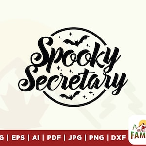 Spooky Secretary svg, Spooky svg, School Secretary svg, t-shirts, Halloween Secretary svg, school office staff, secretary appreciation gift