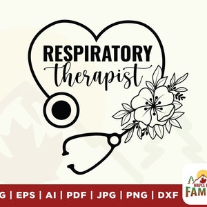 Respiratory therapist svg, Stethoscope svg, Respiratory therapist sublimation file, Shirt svg, Instant Download, therapist svg, Digital file