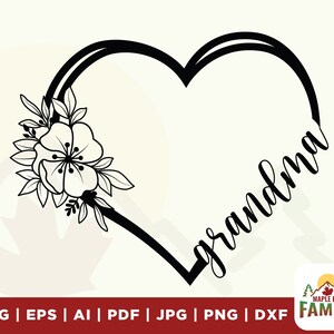 Abuela Flor Corazón SVG, Descarga digital instantánea, abuela svg, flor svg, corazón svg, flor corazón svg, Idea de regalo, Día de la madre, Floral