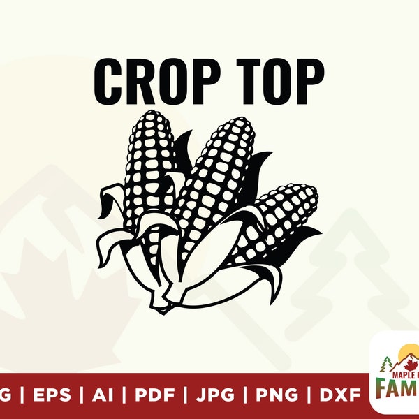 Crop Top svg, corn farmer svg, Crop svg, tshirts, iron on, infusible ink, heat transfer svg, Crop Top png, digital file, cricut, sublimation