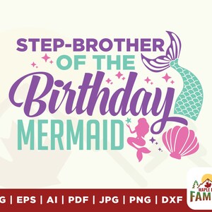 Étape frère de l’anniversaire sirène svg, svg cadeau d’anniversaire, sirène svg, anniversaire sirène svg, anniversaire étape frère svg, fichiers pour cricut