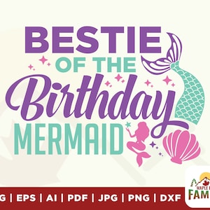Bestie Of the Birthday Mermaid svg, presente de aniversário svg, sereia svg, Birthday Mermaid svg, Birthday bestie svg, arquivos para cricut, sublimação