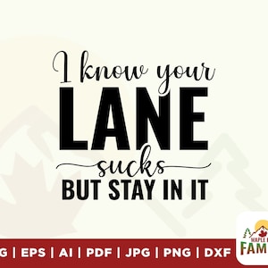Wiem, że twoja ścieżka jest do bani, ale trzymaj się jej SVG, Attitude SVG, PNG, Sassy Shirt Design, Mind Your Own Business SVG, Sarkastyczne pobieranie cyfrowe