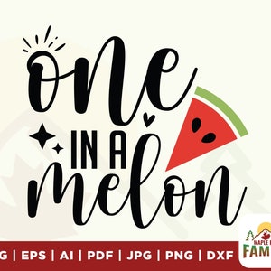One in a Melon svg, Watermelon svg, Summer svg, Vacation Svg, Summer Quote, Funny Quote, Girls Shirt Design, Hand-lettered, Cricut