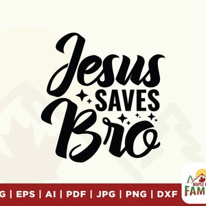 Jesus Saves Bro svg, Kids Tshirt svg, Stars svg, Christian Shirts svg, Jesus Saves svg, Kids Jesus svg, Bible Verse png, Jesus Saves Bro png