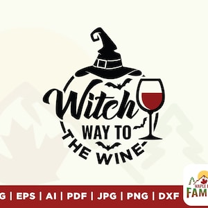 Witch Way To The Wine svg, Witch Way, Funny Halloween svg, Spooky svg, Witch svg, Halloween svg, Witch Wine, cricut, t-shirt svg, clipart