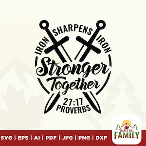 Sterker samen Iron Sharpens Iron Spreuken 27:17 svg, Men's Retreat svg, Men's Ministry svg, Women's Retreat svg, Women's Ministry svg