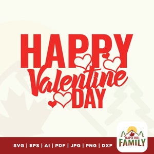 Happy Valentines Day Svg, Valentine svg, Love svg, Heart svg, Cake Topper Svg, gift for partner, Files for cricut, instant download, vinyl