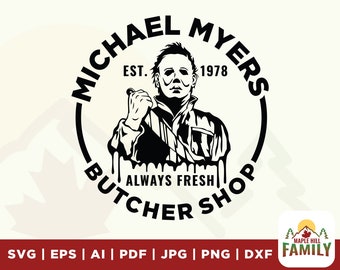 Michael Myers Butcher Shop svg, Halloween Graphics, Tshirt Graphics, michael myers svg, butcher shop svg, tshirts, sublimation, cricut files