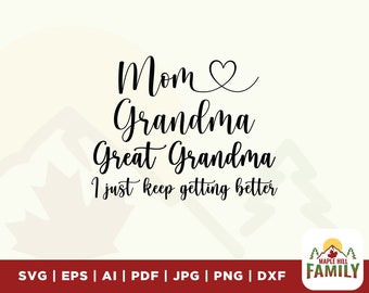 Great Grandma SVG, Mothers Day SVG, Great Grandma Gift, Mothers Day Gift, Files for Cricut, Love Svg, Gift for Mom, Gifts for Her, cricut