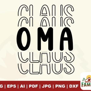 OMA Claus svg, Camisa de Natal Oma, Camisa Oma Claus, Camisa Oma Claus svg, Terno de Papai Noel, Camisa de Natal, Camisa da Família do Papai Noel.