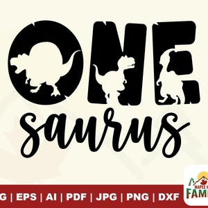 One Saurus SVG, dinosaur mom File, Silhouette Cut File, Cricut Clipart, Print Design, Template Vinyl wall decor, sticker first birthday svg