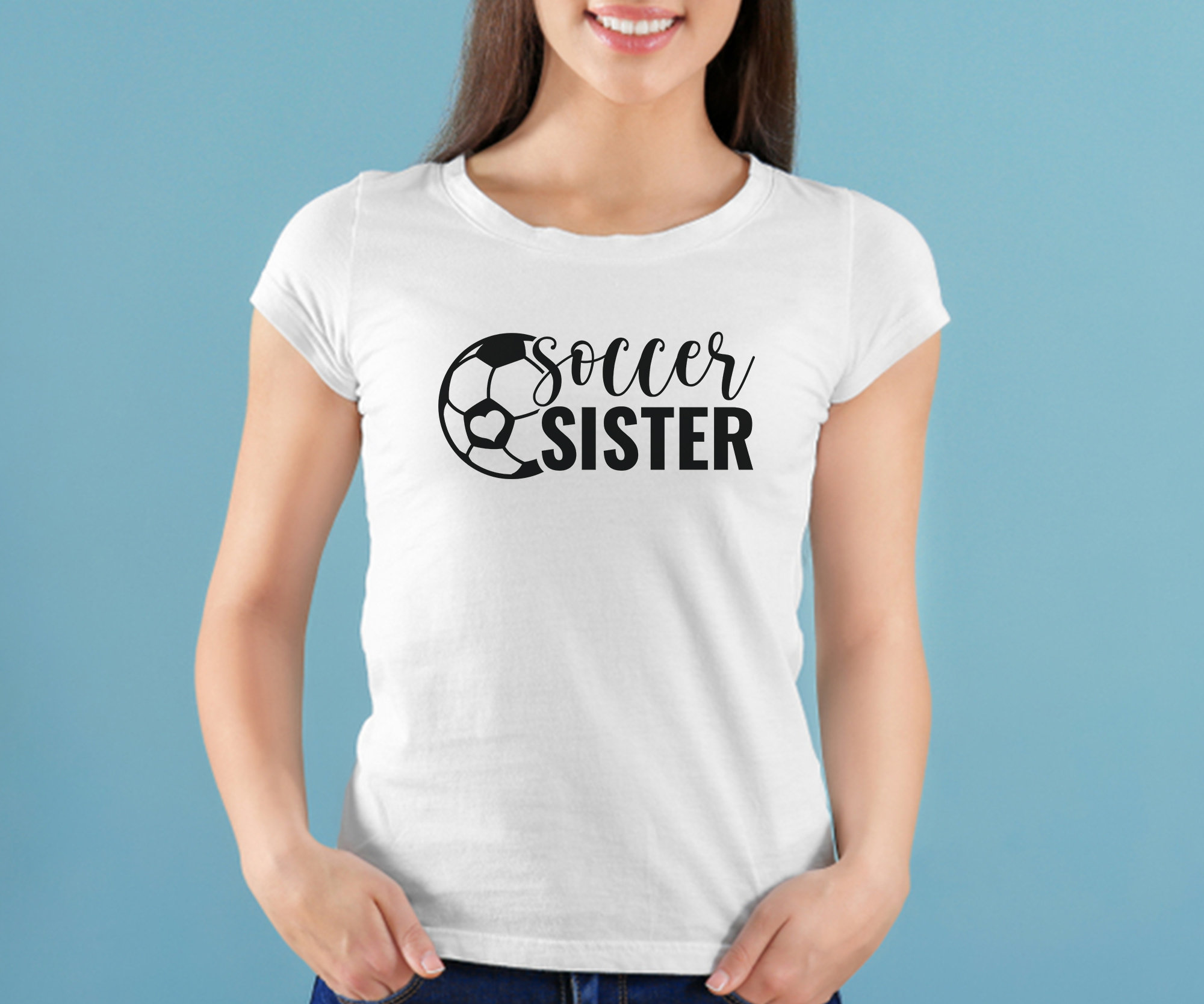 Soccer Sister Svg Cute Soccer Sister Shirt Svg Soccer Shirt Etsy