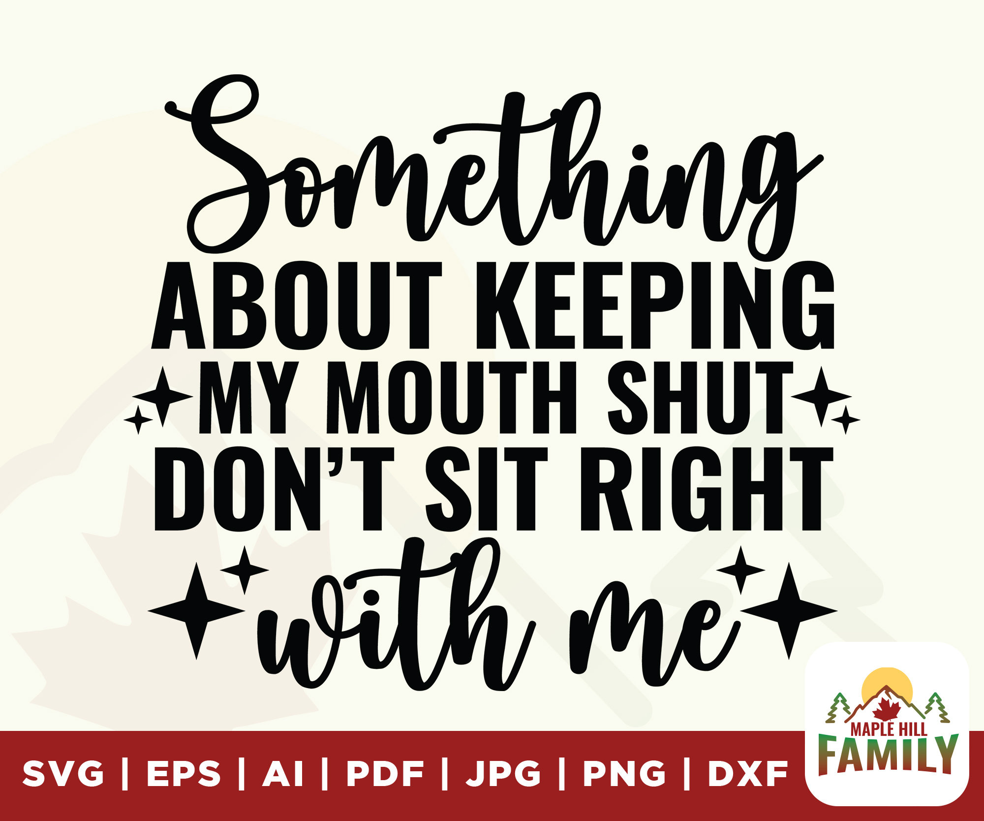 Something About Keeping My Mouth Shut Svg Petty Quote Strong - Etsy