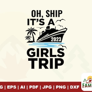 Oh, Ship Its girls Trip Svg, Honeymoon Cruise Svg, girls’ trip svg, Honeymoon 2023, Couples Cruise Svg, Funny Svg, Sublimacja, Cricut