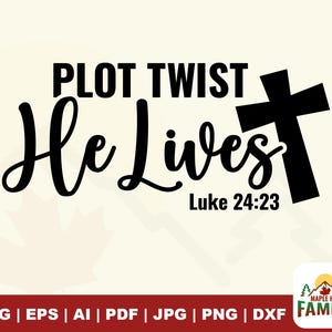 Giro de la trama Él vive SVG, Pascua Svg, Cristiano Svg, Jesús, Versículo bíblico, Religioso Svg, Él ha resucitado Pascua Svg, Camiseta de Pascua, PNG PDF, circuito