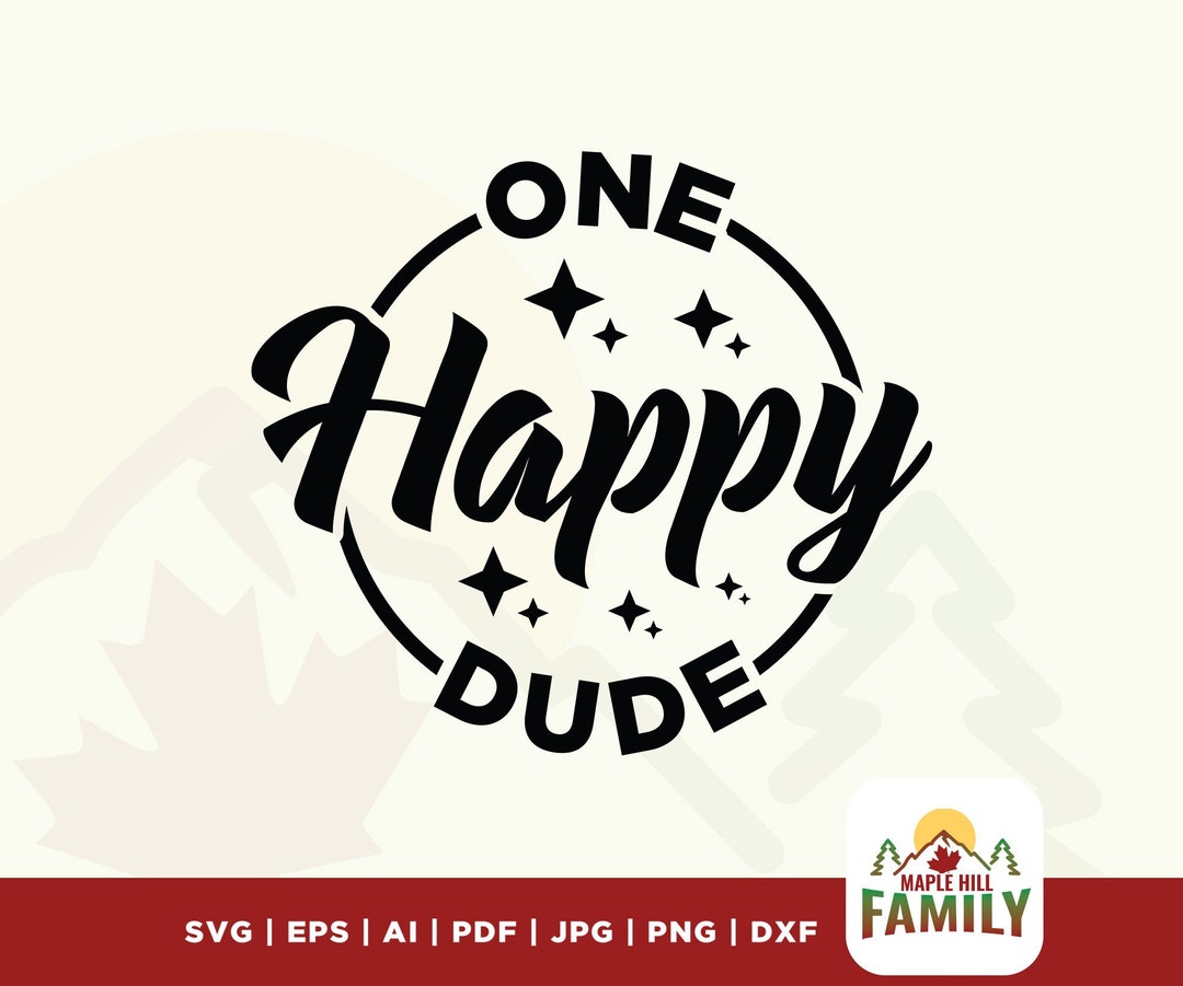 One Happy Dude Svg, Stars Svg, One Happy Svg, First Birthday Svg, Happy
