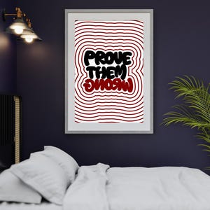 Udowodnij im, że się mylą - motywacyjna sztuka ścienna, inspirująca sztuka ścienna, plakat typograficzny, motywujący cytat, wystrój gabinetu terapeuty.