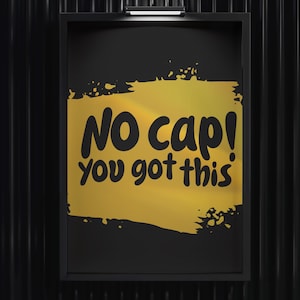 You Got This Digital Print • Empowerment Poster • Inspirational Quote Wall Art • Cool Dorm Room Decor • Positive Office Decor