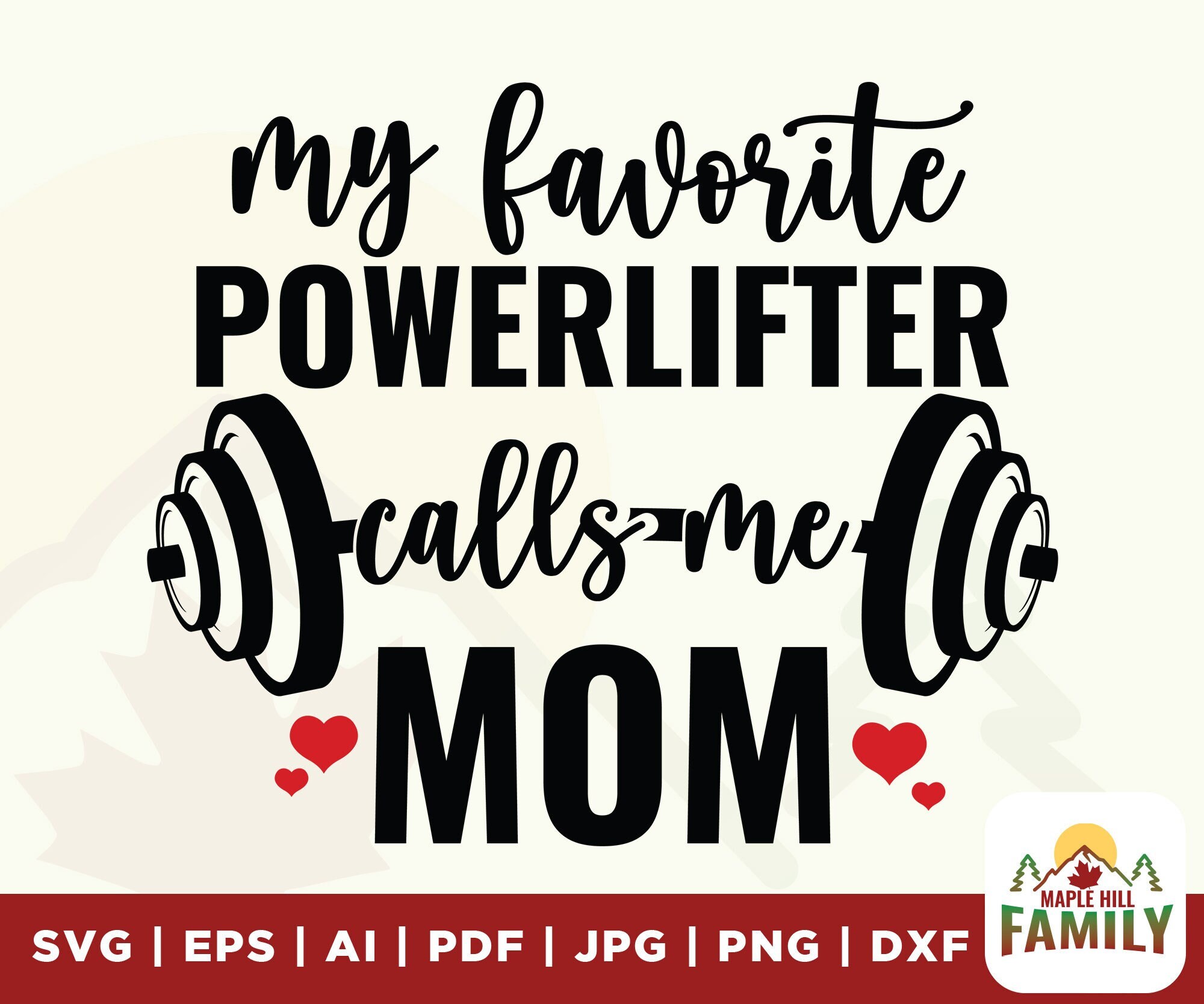 Powerlifting Mom Svg, My Powerlifter favorito me llama mamá Svg, Powerlifting Mom Shirt Iron On Png, Powerlifting Svg, Powerlifting Mom Png