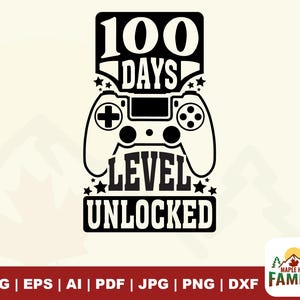 100 Days of School SVG: Level Unlocked, Funny Boys Design (Digital Download)