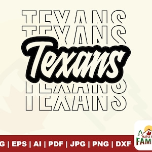 Texans svg, Texans Mascot svg, Texans Football School Team, Stacked Texans svg, Football Mama svg, School Team, School Spirit svg