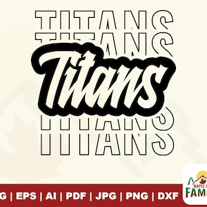 Titans SVG: Mascot, Football Team, School Spirit (Digital Files)