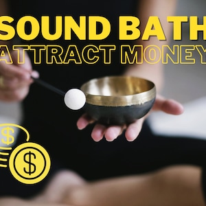 Money Magnet Meditation - Attract Money and Wealth Into Your Life, Custom Sound Healing Meditation Money Spell