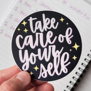 Take Care of Yourself Self Care Stickers | Mental Health, Anxiety Sticker for Self Care Kit | Care Package for Her | Positive Mirror Sticker