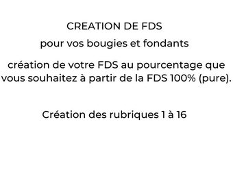 Création de FDS pour vos bougies/fondants au dosage que vous souhaitez