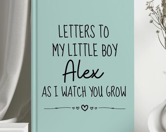 Personalized Parents Journal, Baby Shower Gift, New Mom Gift, Letters to My Little Boy, Children Memory Book, Notebook, New Parents