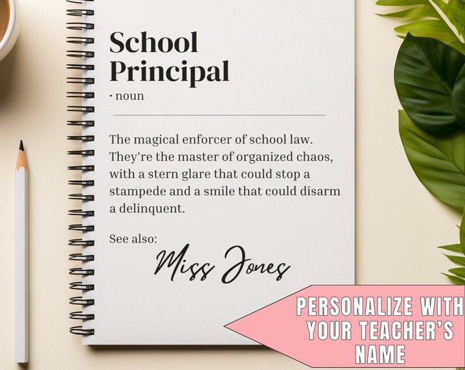 Personalized School Principal Spiral Notebook, Teacher Appreciation Gift, Custom Teacher Name, Gift for Teacher, Definition Journal