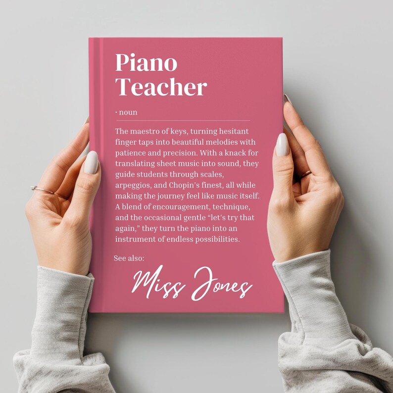 May include: A pink card with the text "Piano Teacher" and a definition of the word. The card also includes the text "See also: Miss Jones".