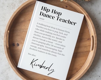 Gepersonaliseerde hiphopdansleraar cadeau dansleraar, cadeau voor dansleraar waardering cadeau, choreograaf