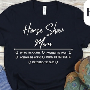 Horse Show Mom, Hunter Jumper, English Rider, Equestrian, Western Pleasure, Show Season Unisex Jersey Short Sleeve Tee