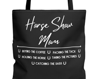 Horseshow Mom Bag, tygkasse, ridväska, present till hästälskare, present till mors dag, svart tygkasse, hästtävlingssäsong