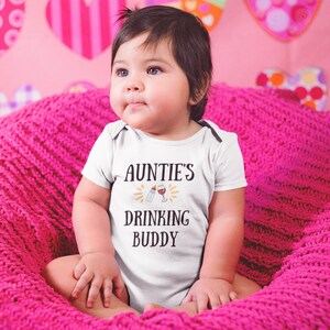 Cute Auntie Baby Body Suit, Aunties Drinking Buddy, Personalized Baby Shower Gift from Auntie, Funny Baby Gift From Auntie