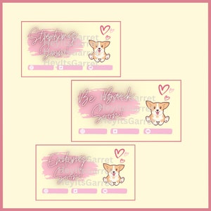 Cute Animated Corgi Twitch Stream Screens || Starting, BRB, Ending, Offline